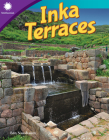 Inka Terraces (Smithsonian: Informational Text) By Ben Nussbaum Cover Image