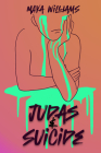 Judas & Suicide By Maya Williams Cover Image