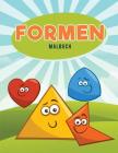 Formen MaFormen Malbuchlbuch By Coloring Pages for Kids Cover Image