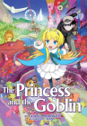 The Princess and the Goblin (Illustrated Novel) Cover Image