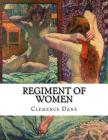 Regiment of Women By Clemence Dane Cover Image