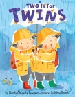 Two is for Twins By Wendy Cheyette Lewison, Hiroe Nakata (Illustrator) Cover Image
