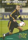 David Beckham: Soccer's Superstar (People to Know Today) By Tom Robinson Cover Image