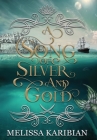 A Song of Silver and Gold Cover Image