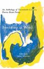 Inventing a Word: An Anthology of Twentieth-Century Puerto Rican Poetry By Julio Marzán (Editor) Cover Image