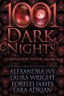 1001 Dark Nights: Compilation Twelve By Laura Wright, Lorelei James, Lara Adrian Cover Image