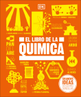 El libro de la quimica (Big Ideas) Cover Image