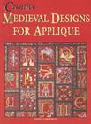 Creative Medieval Designs for Applique Cover Image