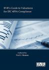 Bvr's Practical Guide to Valuation for IRC 409a By Neil Beaton Cover Image
