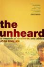 The Unheard: A Memoir of Deafness and Africa Cover Image