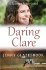Daring Clare By Jenny Glazebrook Cover Image