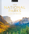 USA National Parks: Lands of Wonder By DK Eyewitness Cover Image