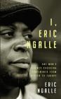 I, Eric Ngalle: One Man’s Journey Crossing Continents from Africa to Europe By Eric Ngalle Cover Image