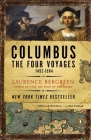 Columbus: The Four Voyages, 1492-1504 By Laurence Bergreen Cover Image