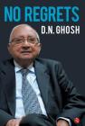No Regrets By D. N. Ghosh Cover Image