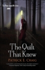 The Quilt That Knew Cover Image