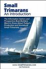 Small Trimarans: An Introduction By Joe Farinaccio Cover Image