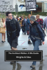 The Architect-Walker: A Mis-Guide By Wrights &. Sites, Stephen Hodge, Simon Persighetti, Phil Smith, Cathy Turner Cover Image