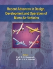 Recent Advances in Design, Development and Operation of Micro Air Vehicles Cover Image