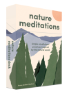 Nature Meditations Deck: Simple Mindfulness Practices Inspired by the Natural World By Kenya Jackson-Saulters, Sacrée Frangine (Illustrator) Cover Image