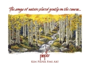 The songs of nature placed gently on the canvas... By Ken Pieper Cover Image
