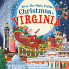 'Twas the Night Before Christmas in Virginia Cover Image