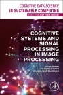Cognitive Systems and Signal Processing in Image Processing Cover Image