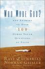 Who Made God?: And Answers to Over 100 Other Tough Questions of Faith Cover Image