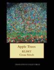 Apple Trees: Gustav Klimt cross stitch pattern By Kathleen George, Cross Stitch Collectibles Cover Image