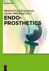 Endoprosthetics By Manfred Georg Krukemeyer (Editor), Gunnar Möllenhoff (Editor) Cover Image