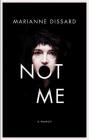 Not Me By Marianne Dissard Cover Image