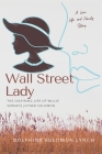 Wall Street Lady: The Inspiring Life of Willie Vernece Joyner Solomon By Dolphine Lynch Cover Image