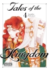 Tales of the Kingdom, Vol. 4 By Asumiko Nakamura, Kei Coffman (Translated by) Cover Image