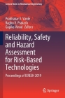Reliability, Safety and Hazard Assessment for Risk-Based Technologies: Proceedings of Icresh 2019 (Lecture Notes in Mechanical Engineering) Cover Image