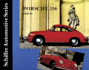 Porsche 356 1948-1965 (Schiffer Automotive) By Schiffer Publishing Ltd Cover Image