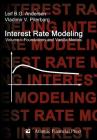 Interest Rate Modeling. Volume 1: Foundations and Vanilla Models Cover Image