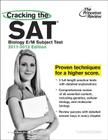 Cracking the SAT Biology E/M Subject Test, 2011-2012 Edition Cover Image