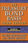 The Treasury Bond Basis: An In-Depth Analysis for Hedgers, Speculators, and Arbitrageurs (McGraw-Hill Library of Investment and Finance) Cover Image