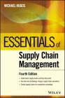 Essentials of Supply Chain Management By Michael H. Hugos Cover Image