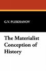 The Materialist Conception of History Cover Image