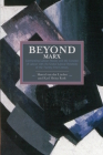 Beyond Marx: Theorising the Global Labour Relations of the Twenty-First Century (Historical Materialism) By Karl Heinz Roth (Editor), Marcel Van Der Linden (Editor) Cover Image
