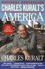 Charles Kuralt's America By Charles Kuralt Cover Image