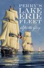 Perry's Lake Erie Fleet: After the Glory Cover Image