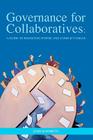 Governance for Collaboratives: A Guide to Resolving Power and Conflict Issues Cover Image