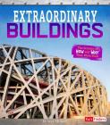 Extraordinary Buildings: The Science of How and Why They Were Built Cover Image