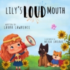 Lily's Loud Mouth Cover Image