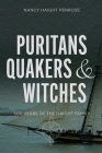 Puritans, Quakers and Witches: Five Hundred Years of the Haight Family Cover Image
