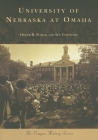 University of Nebraska at Omaha (Campus History) Cover Image
