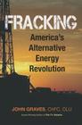 Fracking: America's Alternative Energy Revolution Cover Image