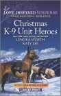 Christmas K-9 Unit Heroes By Lenora Worth, Katy Lee Cover Image